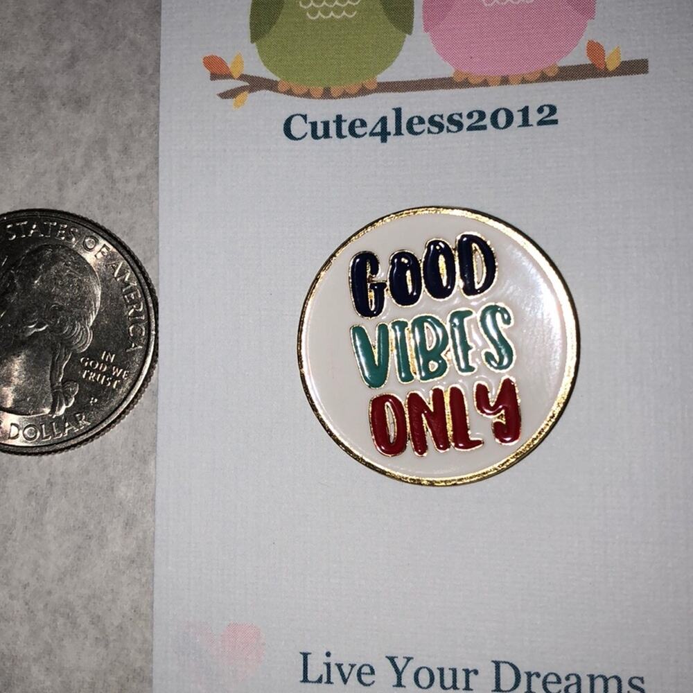 Round Good Vibes Pin Brooch
